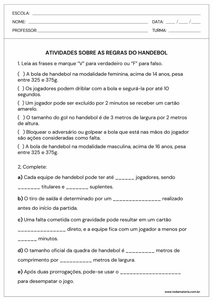 verdadeiro ou falso e complete sobre as regras do handebol